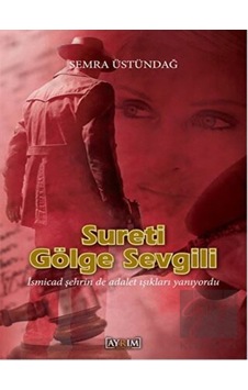Sureti Gölge Sevgili Ayrım Yayınları - Ayrım Yayınları