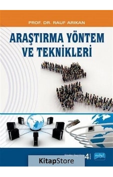 Araştırma Yöntem ve Teknikleri - Rauf Arıkan - Nobel Akademik Yayıncılık