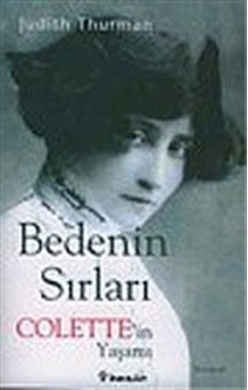 Bedenin Sırları / Judith Thurman Bedenin Sırları / Judith Thurman