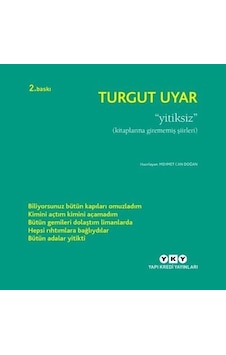 Yitiksiz - Turgut Uyar - Yapı Kredi Yayınları Yitiksiz - Turgut Uyar - Yapı Kredi Yayınları