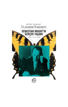 Sebastian Knight'ın Gerçek Yaşamı - Vladimir Nabokov - İletişim Yayınları Sebastian Knight'ın Gerçek Yaşamı - Vladimir Nabokov - İletişim Yayınları