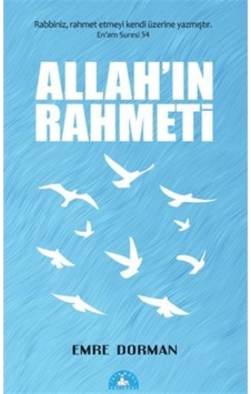 Allah'ın Rahmeti - Emre Dorman - İstanbul Yayınevi Allah'ın Rahmeti - Emre Dorman - İstanbul Yayınevi