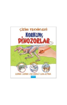 Çizim Teknikleri - Korkunç Dinozorlar - Susie Hodge - Mavi Bulut Yayıncılık Çizim Teknikleri - Korkunç Dinozorlar - Susie Hodge - Mavi Bulut Yayıncılık