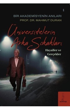 Üniversitelerin Arka Sokakları / Dr. Mahmut Sami Duran Üniversitelerin Arka Sokakları / Dr. Mahmut Sami Duran