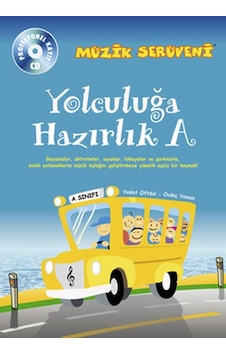Müzik Serüveni Yolculuğa Hazırlık A - Övünç Yaman - Porte Müzik Eğitim Yayınları Müzik Serüveni Yolculuğa Hazırlık A - Övünç Yaman - Porte Müzik Eğitim Yayınları