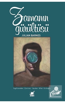 Zamanın Gürültüsü - Julian Barnes Zamanın Gürültüsü - Julian Barnes