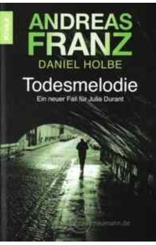 Todesmelodie: Ein Neuer Fall für Julia Durant 9783426639443 Todesmelodie: Ein Neuer Fall für Julia Durant 9783426639443
