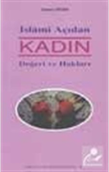 İslami Açıdan Kadın / Osman Ersan İslami Açıdan Kadın / Osman Ersan
