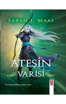 Cam Şato 3: Ateşin Varisi - Hc - Sarah J. Maas - DEX