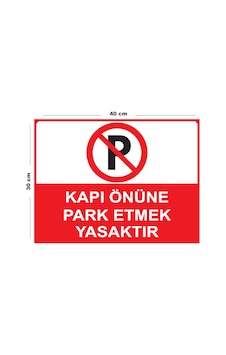 Metal Kapı Önüne Park Etmek Yasaktır 30cm X 40cm A3 Büyüklüğünde Uyarı Levhası Yönlendirme Tabelası Metal Kapı Önüne Park Etmek Yasaktır 30cm X 40cm A3 Büyüklüğünde Uyarı Levhası Yönlendirme Tabelası