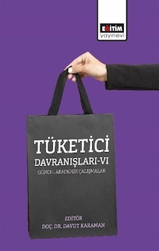 Tüketici Davranışları Vı / Kolektif Tüketici Davranışları Vı / Kolektif