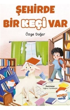 Şehirde Bir Keçi Var / Özge Doğar Şehirde Bir Keçi Var / Özge Doğar