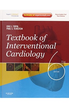 Textbook of Interventional Cardiology: Expert Consult Premium Edi Textbook of Interventional Cardiology: Expert Consult Premium Edi