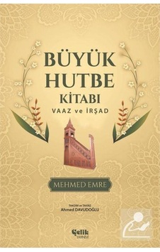 Büyük Hutbe Kitabı / Mehmed Emre 9789757161400
