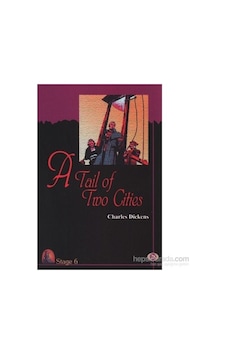 Stage 6 A Tale Of Two Cities Cdli-Charles Dickens Kapadokya