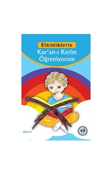 Etkinliklerle Kur’an-ı Kerim Öğreniyorum Hüseyin Özhazar TİRE K 9786058499027 Etkinliklerle Kur’an-ı Kerim Öğreniyorum Hüseyin Özhazar TİRE K 9786058499027