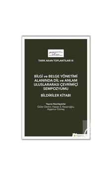 Bilgi ve Belge Yönetimi Alanında Dil ve Anlam Uluslarası Çevrimiçi Sempozyumu Bildiriler Kitabı  - Ta - Hiperlink