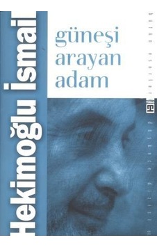 Güneşi Arayan  Adam