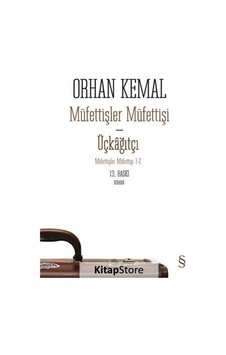 Kitapstore Müfettişler Müfettişi - Üçkağıtçı / Orhan Kemal Kitapstore Müfettişler Müfettişi - Üçkağıtçı / Orhan Kemal