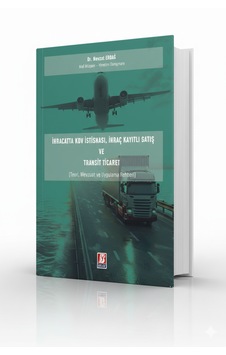 İhracatta Kdv İstisnası, İhraç, Kayıtlı Satış Ve Transit Ticaret İhracatta Kdv İstisnası, İhraç, Kayıtlı Satış Ve Transit Ticaret