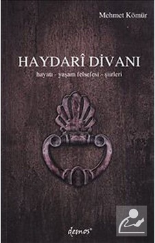 Haydari Divanı - Mehmet Kömür - Demos Yayınları Haydari Divanı - Mehmet Kömür - Demos Yayınları