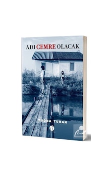 Adı Cemre Olacak - Tuğba Turan - Herdem Kitap Adı Cemre Olacak - Tuğba Turan - Herdem Kitap
