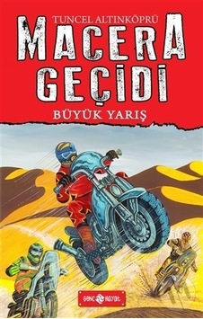 Macera Geçidi 13 Büyük Yarış/Tuncel Altınköprü