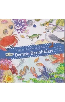 Denizin Derinlikleri - Doğanın Görkemli Gösterisi - C. Pellissier - Teleskop Popüler Bilim Denizin Derinlikleri - Doğanın Görkemli Gösterisi - C. Pellissier - Teleskop Popüler Bilim