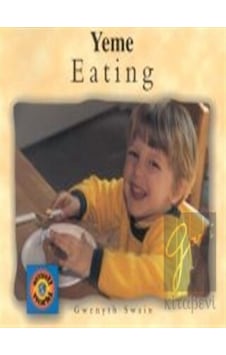 Eating / Yeme - Gwenyth Swain - Milet Yayınları Eating / Yeme - Gwenyth Swain - Milet Yayınları