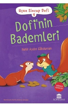 Dofi'nin Bademleri - Uçan Sincap Dofi 9 - Nehir Aydın Gökduman - Rönesans Yayınları