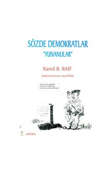 Sözde Demokratlar Yunanlılar 170177170 Sözde Demokratlar Yunanlılar 170177170