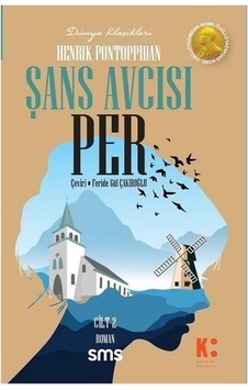 Şans Avcısı Per Cilt-2 - Henrik Pontoppidan - SMS