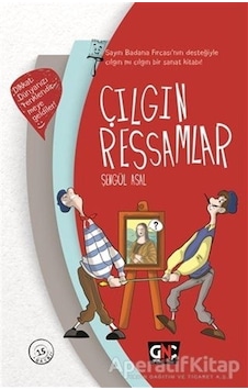 Çılgın Ressamlar - Şengül Asal - Nesil Genç Çılgın Ressamlar - Şengül Asal - Nesil Genç