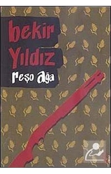 Reşo Ağa - Bekir Yıldız - Everest Yayınları Reşo Ağa - Bekir Yıldız - Everest Yayınları