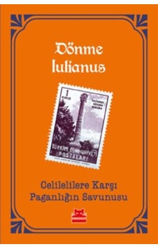 Celilelilere Karşı Paganlığın  Savunusu
