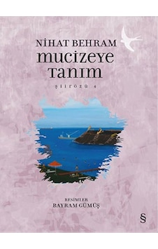 Mucizeye Tanım - Nihat Behram - Everest Yayınları Mucizeye Tanım - Nihat Behram - Everest Yayınları