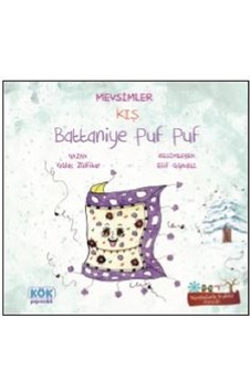 Mevsimler Kış Battaniye Puf Puf - Gülaç Zülfikar - Kök Yayıncılık