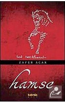 Hamse - Zafer Acar - Kaknüs Yayınları Hamse - Zafer Acar - Kaknüs Yayınları