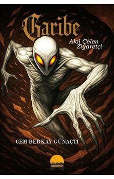 Garibe & Akıl Çelen Ziyaretçi / Cem Berkay Günaçtı