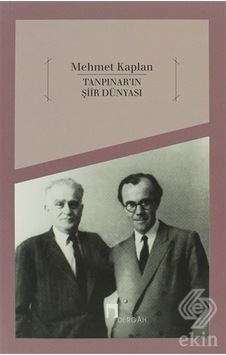 Tanpınar'In Şiir Dünyası/Mehmet Kaplan