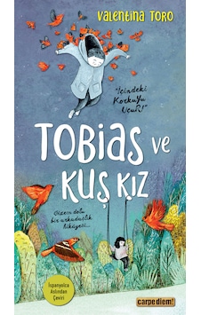 Tobias Ve Kuş Kız Tobias Ve Kuş Kız