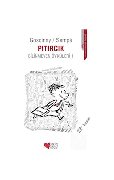 Pıtırcık Bilinmeyen Öyküleri 1 - Rene Goscinny -  Jean-Jacques Sempe - Can Çocuk Yayınları