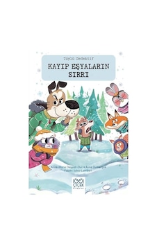 Kayıp Eşyaların Sırrı - Tüylü Dedektif - Anne Dumergue - 1001 Çiçek