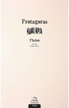 Protagoras - Platon - Pinhan Yayıncılık Protagoras - Platon - Pinhan Yayıncılık