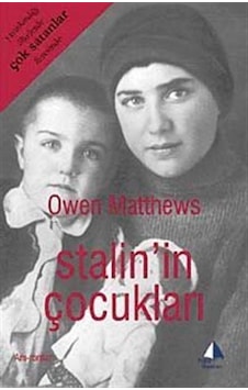 Stalin'in Çocukları / Owen Matthews