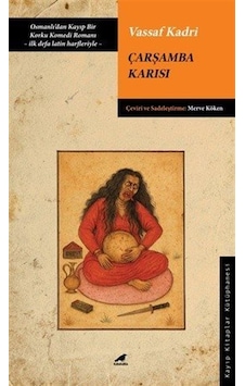Çarşamba Karısı & Osmanlı'dan Kayıp Bir Korku Komedi Romanı - ...