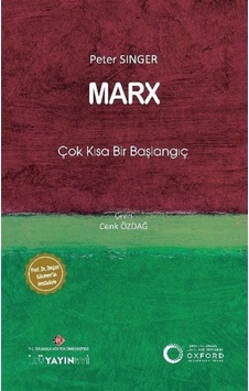 Marx: Çok Kısa Bir Başlangıç - Peter Singer - İstanbul Kültür Üniversitesi Marx: Çok Kısa Bir Başlangıç - Peter Singer - İstanbul Kültür Üniversitesi