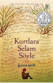 Kurtlara Selam  Söyle