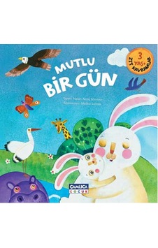 Mutlu Bir Gün Mutlu Bir Gün