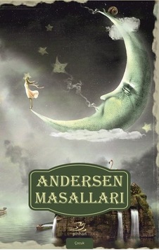 Andersen Masalları Cilt: 3 - Hans Christian Andersen - Pinhan Yayıncılık Andersen Masalları Cilt: 3 - Hans Christian Andersen - Pinhan Yayıncılık